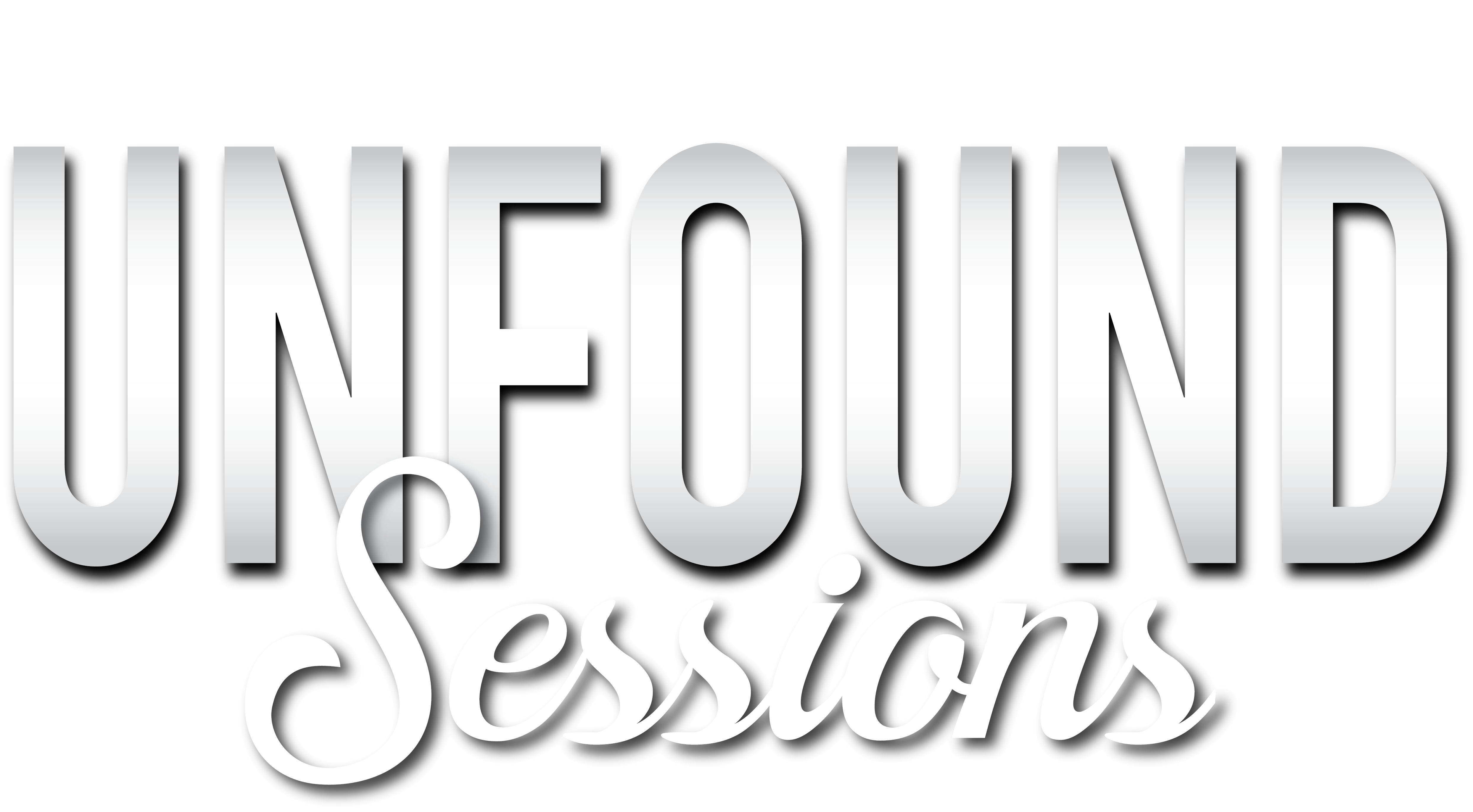 The Unfound Sessions